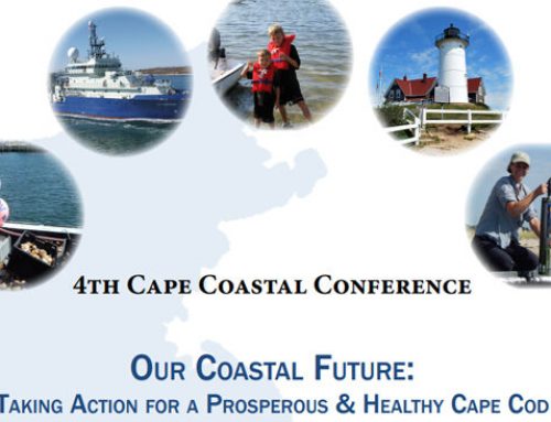 2016 Cape Coastal Conference:Our Coastal Future Taking Action for a Prosperous & Healthy Cape Cod
